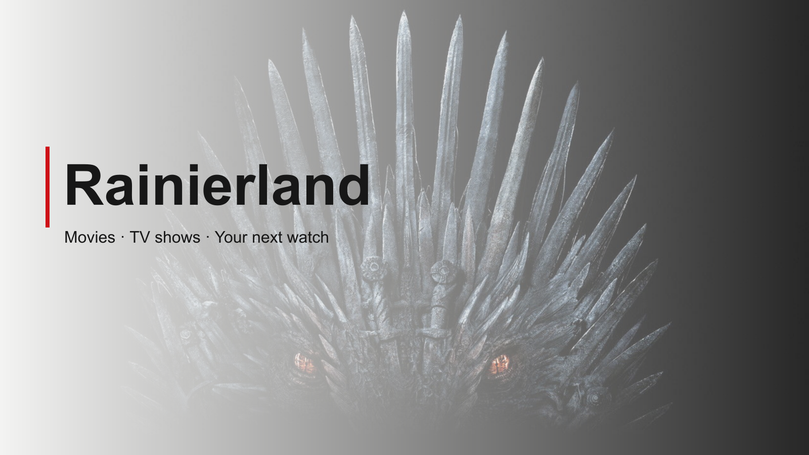 Rainierland movie and TV guide with Game of Thrones artwork